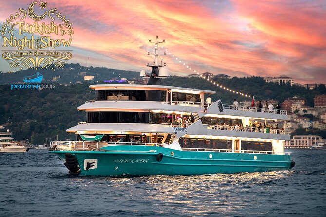 Istanbul Bosphorus Dinner Cruise with Drinks and Shows - The 8:30 pm Start: Why Timing Matters on the Water